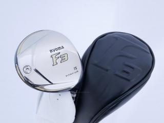 fairway_wood : หัวไม้ 3 Ryoma F Titanium (รุ่นปี 2019 ไกลมากๆ) Loft 15 ก้าน Tour AD RF2 Flex R