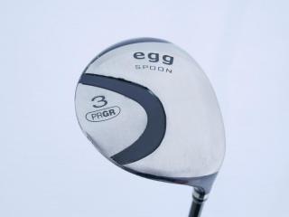 Fairway Wood : PRGR : หัวไม้ 3 PRGR Egg Spoon PX-03D Loft 15 ก้าน M-37 Flex R