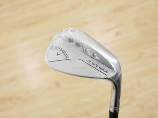 Wedge : Callaway : **ของใหม่ ยังไม่แกะพลาสติก** Wedge Callaway JAWS RAW (รุ่นใหม่ ปี 2023) Loft 52 ก้านเหล็ก Dynamic Gold S200