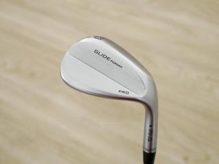 Wedge : Other : Wedge Ping Glide Forged Pro (รุ่นปี 2022) Loft 60 ก้านเหล็ก Dynamic Gold S200