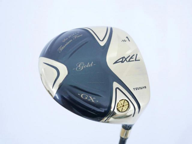 Driver : Tsuruya : Tsuruya AXEL GX Gold Limited (รุ่นท๊อป Non-Conform ของใหม่ 4 หมื่น) Loft 10 Flex R