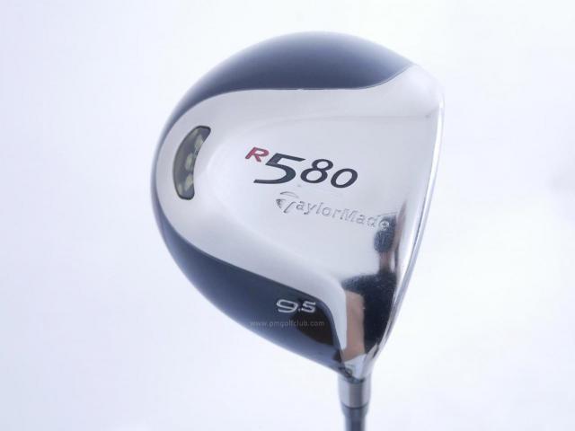 Driver : Taylormade : ไดรเวอร์ Taylormade R580 Loft 9.5 Flex S
