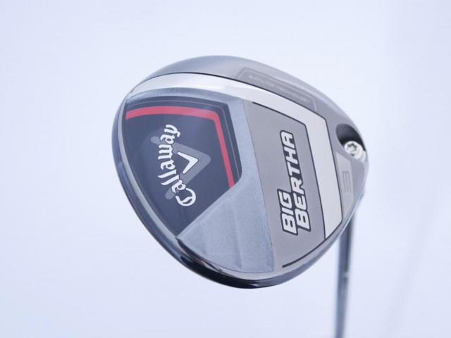 Fairway Wood : callaway : หัวไม้ 3 Callaway Big Bertha (รุ่นล่าสุด ปี 2023 Japan Spec.) Loft 16 ก้าน Fujikura Speeder NX Flex R