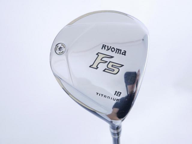 Fairway Wood : Other Brand : หัวไม้ 5 Ryoma F Titanium (รุ่นปี 2019 ไกลมากๆ) Loft 18 ก้าน Tour AD RF2 Flex R