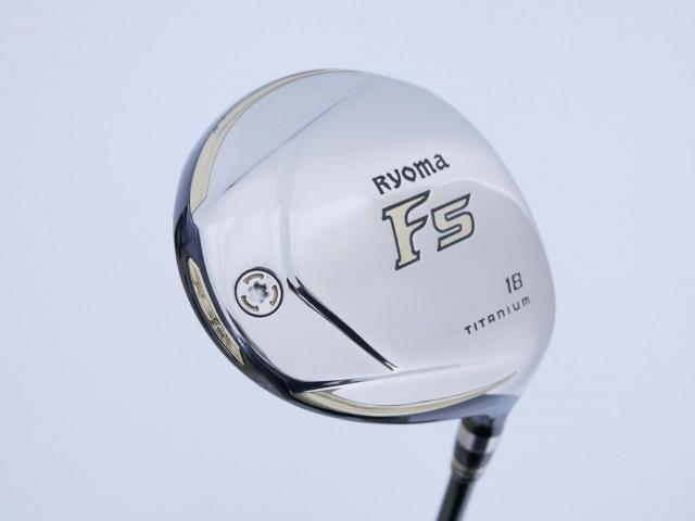 Fairway Wood : Other Brand : หัวไม้ 5 Ryoma F Titanium (รุ่นปี 2019 ไกลมากๆ) Loft 18 ก้าน Tour AD RF2 Flex R