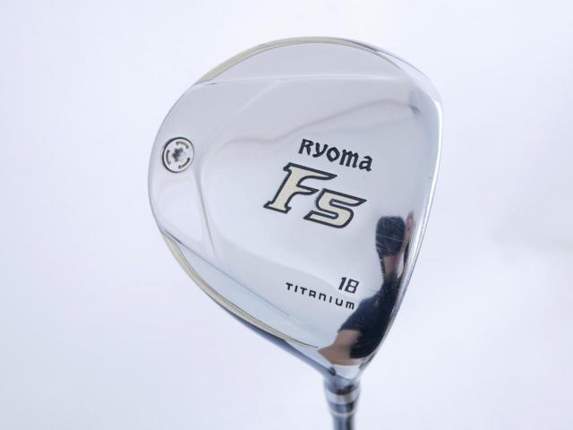 Fairway Wood : Other Brand : หัวไม้ 5 Ryoma F Titanium (รุ่นปี 2019 ไกลมากๆ) Loft 18 ก้าน Tour AD RF2 Flex R