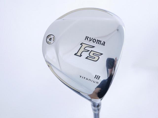 Fairway Wood : Other Brand : หัวไม้ 5 Ryoma F Titanium (รุ่นปี 2019 ไกลมากๆ) Loft 18 ก้าน Tour AD RF2 Flex R