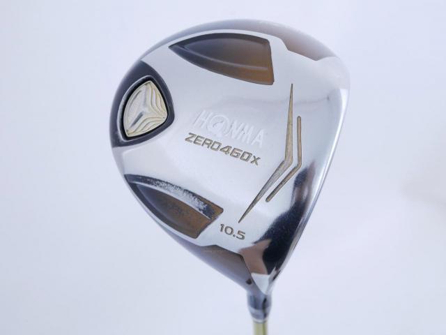 Driver : Honma : **ก้าน 3 ดาว** ไดรเวอร์ Honma ZERO 460x Limited (หน้าเด้งเกินกฏ รุ่นพิเศษ มีเพียง 2500 อันทั่วโลก) Loft 10.5 ก้าน ARMRQ 47 Flex SR (3 ดาว)