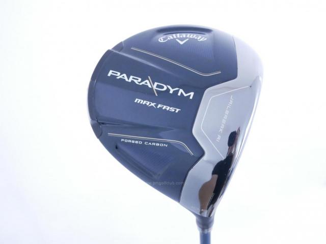 Driver : Callaway : ไดรเวอร์ Callaway Paradym Max Fast (รุ่นปี 2023 Japan Spec.) Loft 10.5 ก้าน Fujikura Speeder NX 40 Flex S