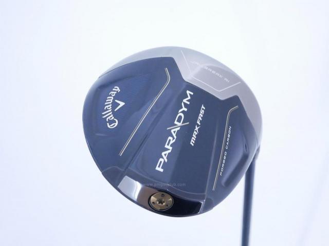 Driver : Callaway : ไดรเวอร์ Callaway Paradym Max Fast (รุ่นปี 2023 Japan Spec.) Loft 10.5 ก้าน Fujikura Speeder NX 40 Flex S