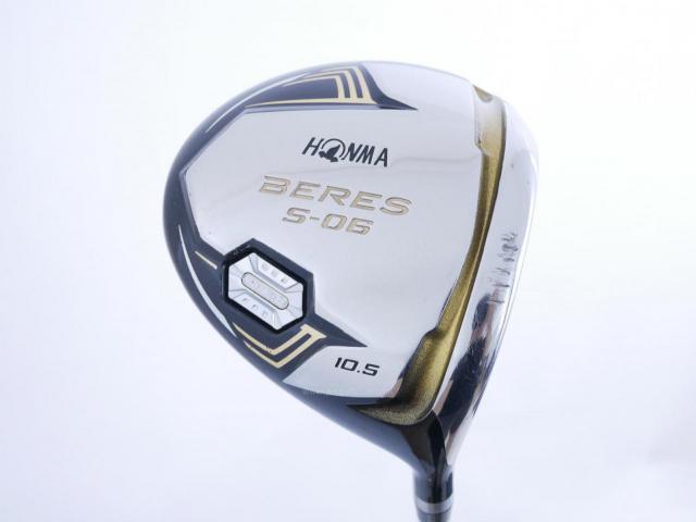 Driver : Honma : ไดรเวอร์ Honma Beres S-06 (รุ่นปี 2019) Loft 10.5 ก้าน ARMRQ X (47) Flex R (2 ดาว)