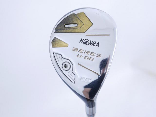 Fairway Wood : Honma : ไม้กระเทย Honma Beres U-06 (ปี 2019) Loft 22 ก้าน ARMRQ X (47) Flex R (2 ดาว)