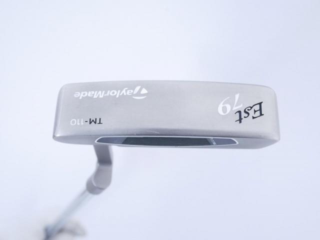 Putter : All : พัตเตอร์ Taylormade EST79 TM-110 ยาว 34 นิ้ว