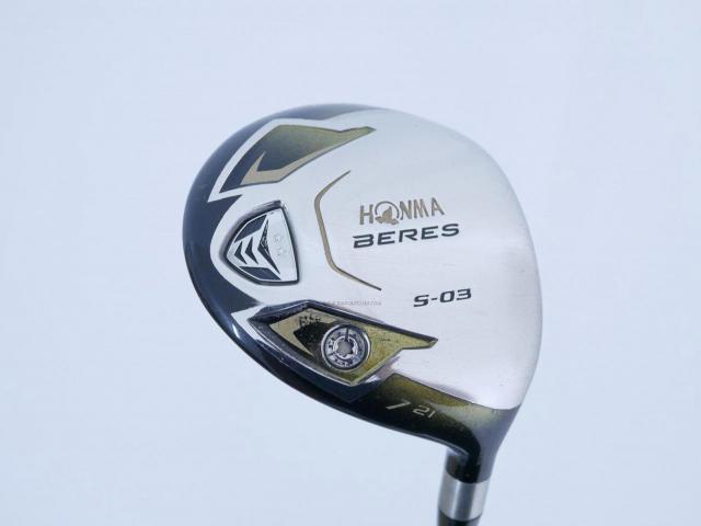 Fairway Wood : Honma : หัวไม้ 7 Honma Beres S-03 (ปี 2015) Loft 21 ก้าน ARMRQ 8 (49) FLex R (2 ดาว)