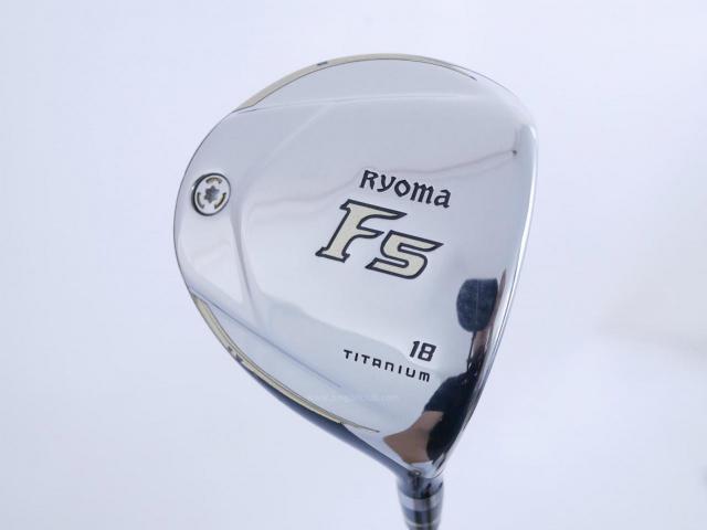 Fairway Wood : Other Brand : หัวไม้ 5 Ryoma F Titanium (รุ่นปี 2019 ไกลมากๆ) Loft 18 ก้าน Tour AD RF2 Flex R2