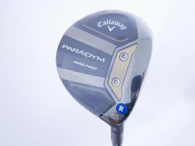 Fairway Wood : callaway : **ของใหม่ ยังไม่แกะพลาสติก** หัวไม้ 5 Callaway Paradym MAX FAST (รุ่นปี 2023 Japan Spec.) Loft 19 ก้าน Fujikura Speeder NX 40 Flex R