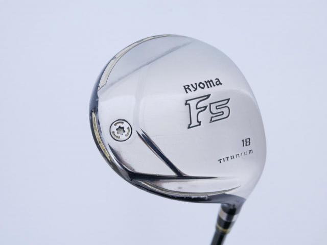 Fairway Wood : Other Brand : หัวไม้ 5 Ryoma F Titanium (รุ่นปี 2019 ไกลมากๆ) Loft 18 ก้าน Tour AD RF2 Flex R