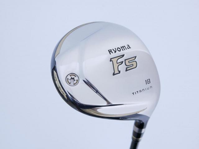 Fairway Wood : Other Brand : หัวไม้ 5 Ryoma F Titanium Special Tunning (ปี 2020 หน้าเด้งเกินกฏ ไกลมากๆ) Loft 18 ก้าน Tour AD RF2 Flex R