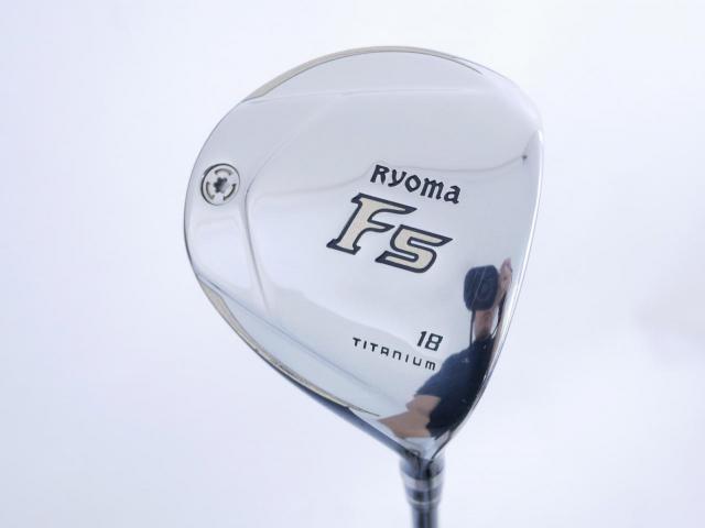 Fairway Wood : Other Brand : หัวไม้ 5 Ryoma F Titanium Special Tunning (ปี 2020 หน้าเด้งเกินกฏ ไกลมากๆ) Loft 18 ก้าน Tour AD RF2 Flex R