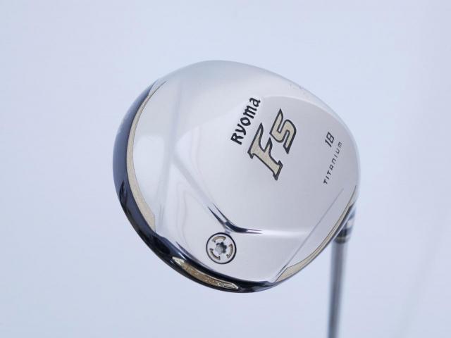 Fairway Wood : Other Brand : หัวไม้ 5 Ryoma F Titanium Special Tunning (ปี 2020 หน้าเด้งเกินกฏ ไกลมากๆ) Loft 18 ก้าน Ryoma Beyond Power Flex ∞