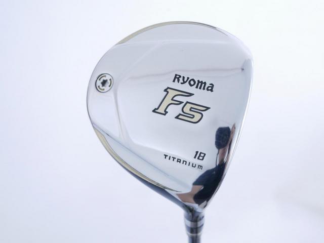 Fairway Wood : Other Brand : หัวไม้ 5 Ryoma F Titanium (รุ่นปี 2019 ไกลมากๆ) Loft 18 ก้าน Tour AD RF2 Flex SR