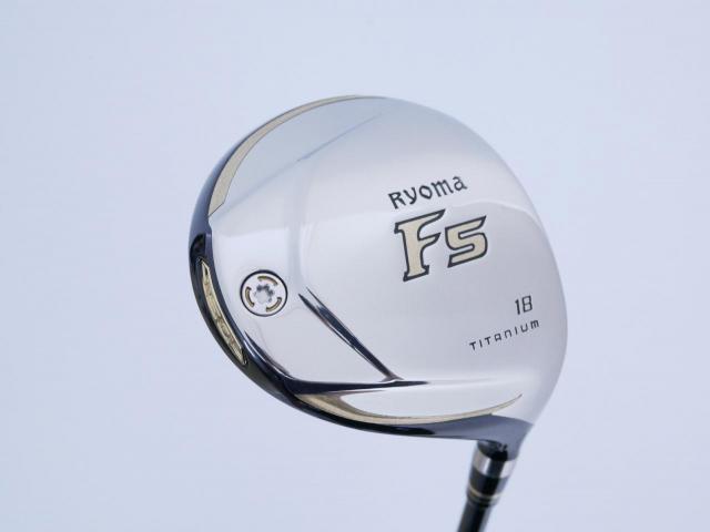 Fairway Wood : Other Brand : หัวไม้ 5 Ryoma F Titanium (รุ่นปี 2019 ไกลมากๆ) Loft 18 ก้าน Tour AD RF2 Flex R