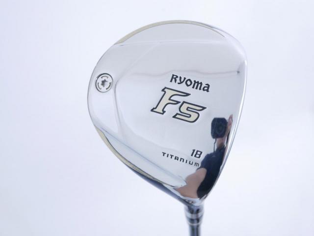 Fairway Wood : Other Brand : **มีบุบ** หัวไม้ 5 Ryoma F Titanium (รุ่นปี 2019 ไกลมากๆ) Loft 18 ก้าน Tour AD RF2 Flex R