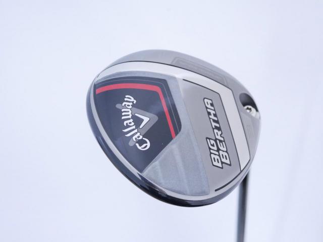 Fairway Wood : callaway : หัวไม้ 3 Callaway Big Bertha (รุ่นล่าสุด ปี 2023 Japan Spec.) Loft 16 ก้าน Fujikura Speeder NX Flex S