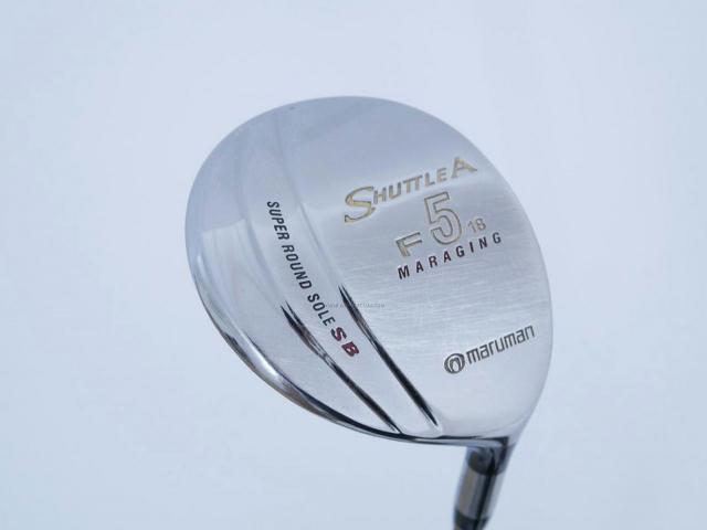 Fairway Wood : Maruman : หัวไม้ 5 Maruman Shuttle A (รุ่นยอดนิยม หน้า Maraging เสียงใส) Loft 18 Flex SR