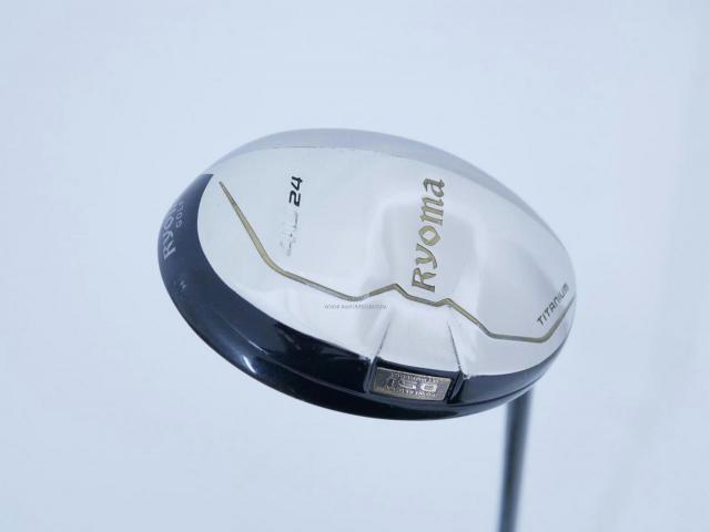 Fairway Wood : Other Brand : ไม้กระเทย Ryoma Utility (Titanium) Loft 24 สุดยอดก้าน Basileus 55 Flex S