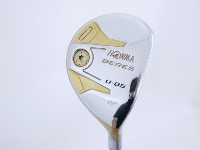 Fairway Wood : Honma : **ก้าน 4 ดาว** ไม้กระเทย Honma Beres U-05 (รุ่นปี 2017) Loft 19 ก้าน ARMRQ ∞ (44) Flex R (4 ดาว)