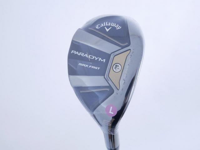 Lady club : All : **ของใหม่ ยังไม่แกะพลาสติก** ไม้กระเทย Callaway Paradym MAX FAST (รุ่นปี 2023 Japan Spec.) Loft 27 ก้าน Mitsubishi ELDIO 40 Flex L