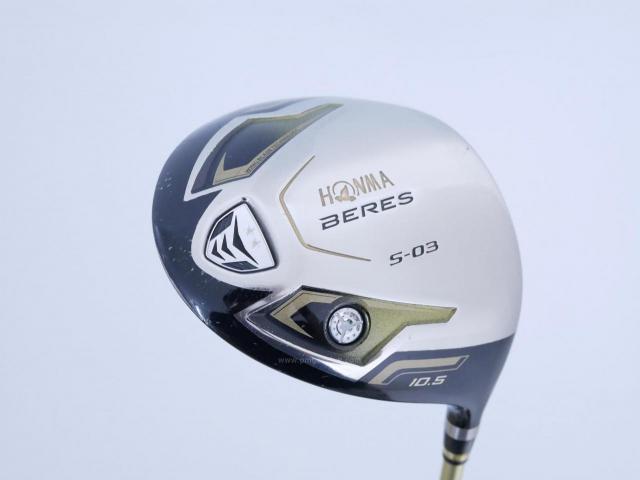 Driver : Honma : Honma Beres S-03 (ปี 2015) Loft 10.5 ก้าน ARMRQ 8 (49) Flex R (2 ดาว)