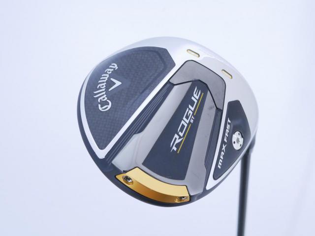 Driver : Callaway : ไดรเวอร์ Callaway Rogue ST MAX FAST (ปี 2022)  Loft 9.5 ก้าน Fujikura Speeder NX 40 Flex S