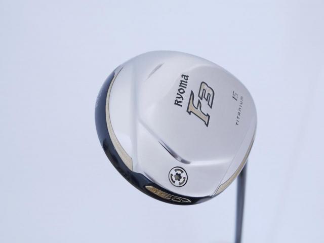 Fairway Wood : Other Brand : หัวไม้ 3 Ryoma F Titanium (รุ่นปี 2019 ไกลมากๆ) Loft 15 ก้าน Tour AD RF2 Flex R2