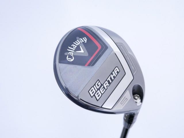 Fairway Wood : callaway : หัวไม้ 5 Callaway Big Bertha (รุ่นล่าสุด ปี 2023 Japan Spec.) Loft 19 ก้าน Fujikura Speeder NX Flex S