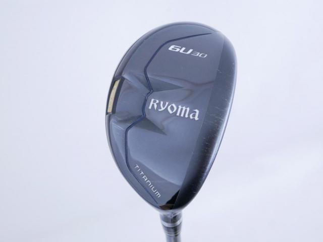 Fairway Wood : Other Brand : ไม้กระเทย Ryoma Utility (Titanium) Loft 30 สุดยอดก้าน Fujikura Diamond Speeder HB 6 Flex R