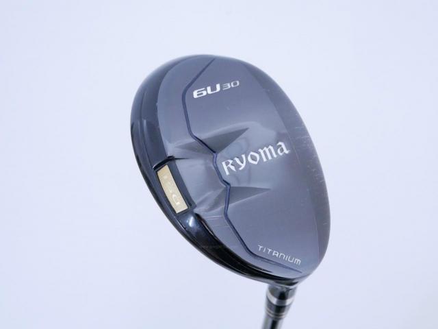 Fairway Wood : Other Brand : ไม้กระเทย Ryoma Utility (Titanium) Loft 30 สุดยอดก้าน Fujikura Diamond Speeder HB 6 Flex R