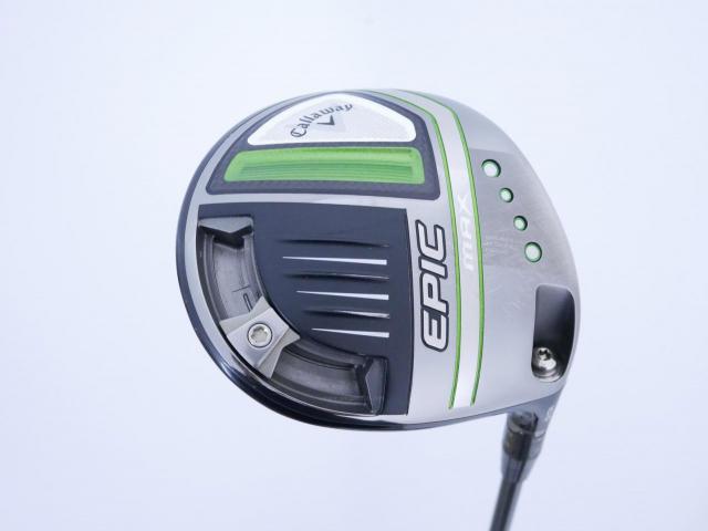 Driver : Callaway : ไดรเวอร์ Callaway EPIC MAX (รุ่นปี 2021) Loft 10.5 ก้าน Mitsubishi TENSEI 65 Flex S