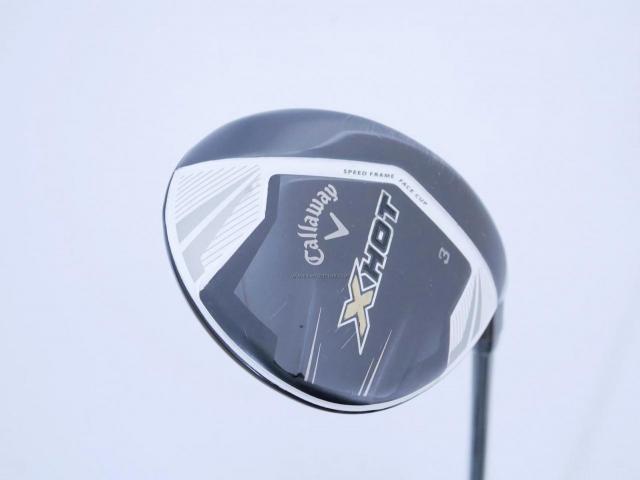 Fairway Wood : callaway : หัวไม้ 3 Callaway X Hot Loft 15 ก้าน Fujikura Motore Speeder 60 Flex R