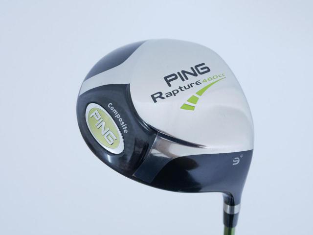 Driver : PING : ไดรเวอร์ Ping Rapture 460cc Loft 9 ก้าน Aldila NV 75 Flex S