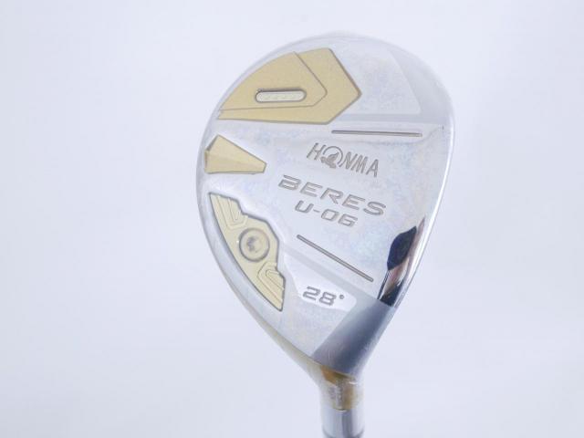 Fairway Wood : Honma : **ก้าน 4 ดาว ของใหม่ ยังไม่แกะพลาสติก** ไม้กระเทย Honma Beres U-06 (ออกปี 2018) Loft 28 ก้าน ARMRQ X (47) Flex R (4 ดาว)