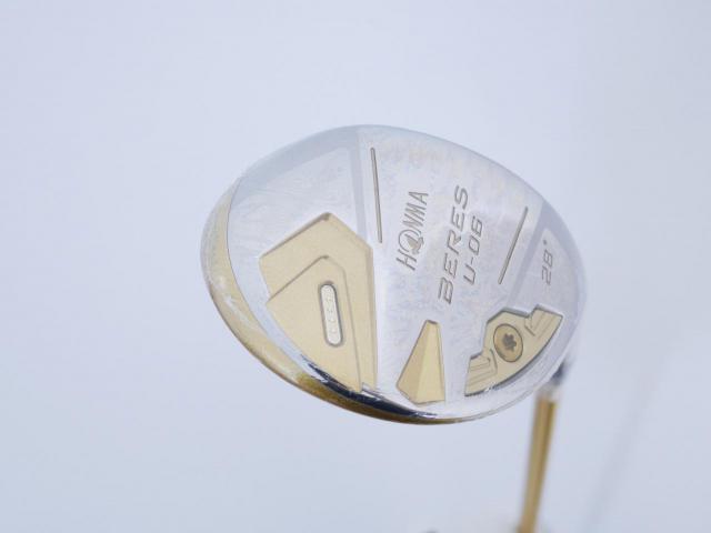 Fairway Wood : Honma : **ก้าน 4 ดาว ของใหม่ ยังไม่แกะพลาสติก** ไม้กระเทย Honma Beres U-06 (ออกปี 2018) Loft 28 ก้าน ARMRQ X (47) Flex SR (4 ดาว)