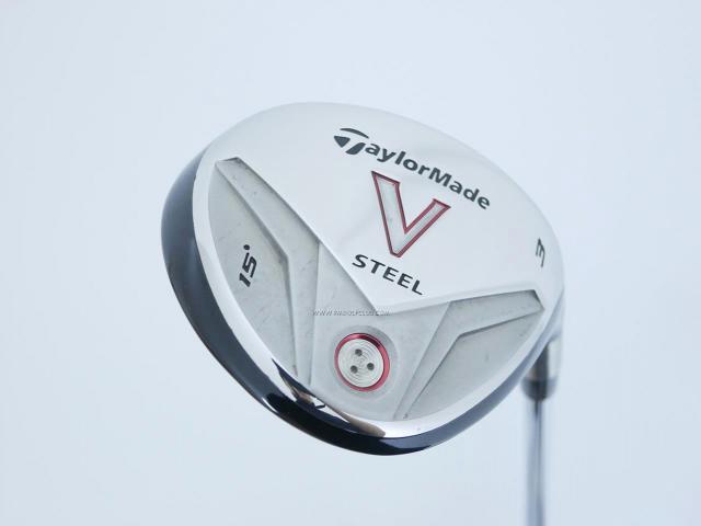 Fairway Wood : Taylormade : หัวไม้ 3 Taylormade V-Steel Loft 15 ก้านเหล็ก NS Pro 950 Flex S