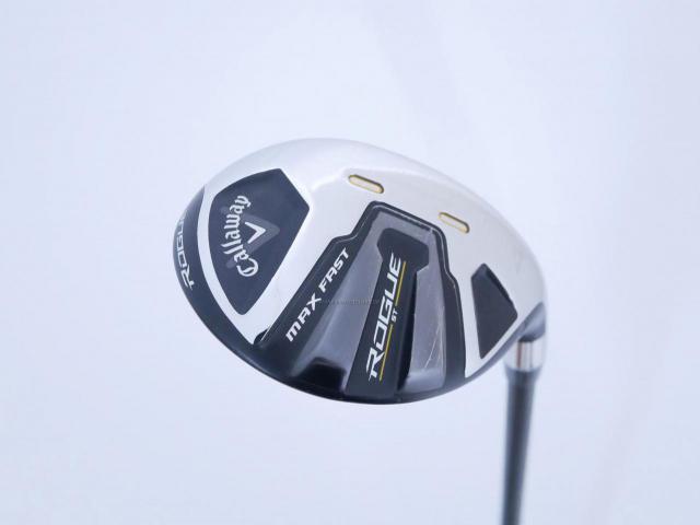 Fairway Wood : callaway : ไม้กระเทย Callaway Rogue ST Max Fast (ออกปี 2022) Loft 21 ก้าน Fujikura Speeder NX 40 Flex R