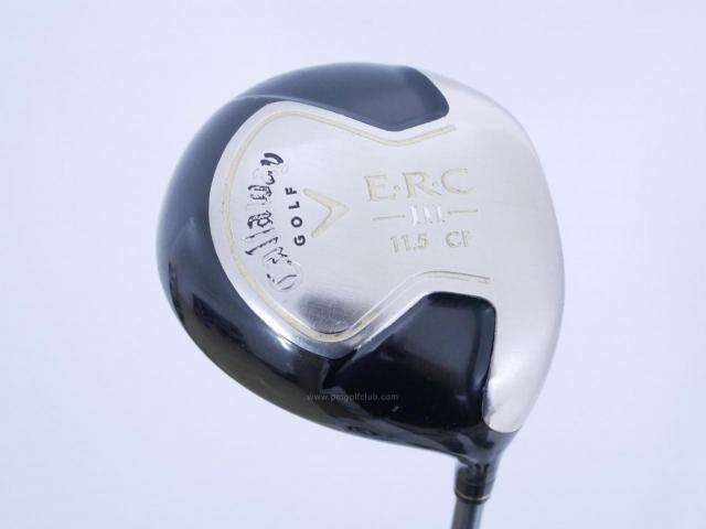 Driver : Callaway : ไดรเวอร์ Callaway ERC III CF Loft 11.5 Flex R