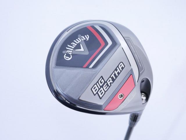 Driver : Callaway : ไดรเวอร์ Callaway Big Bertha (รุ่นปี 2023 ตีไกล หน้าปิดกันเฟด) Loft 10.5 ก้าน Fujikura Speeder NX Flex R