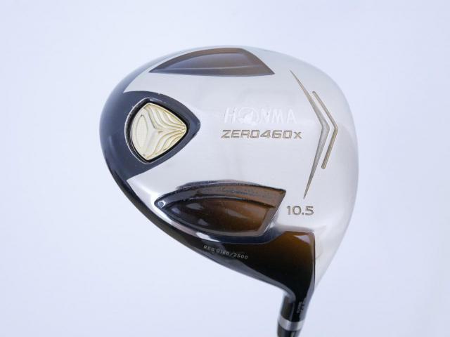 Driver : Honma : **ก้าน 3 ดาว** ไดรเวอร์ Honma ZERO 460x Limited (หน้าเด้งเกินกฏ รุ่นพิเศษ มีเพียง 2500 อันทั่วโลก) Loft 10.5 ก้าน ARMRQ 47 Flex R (3 ดาว)