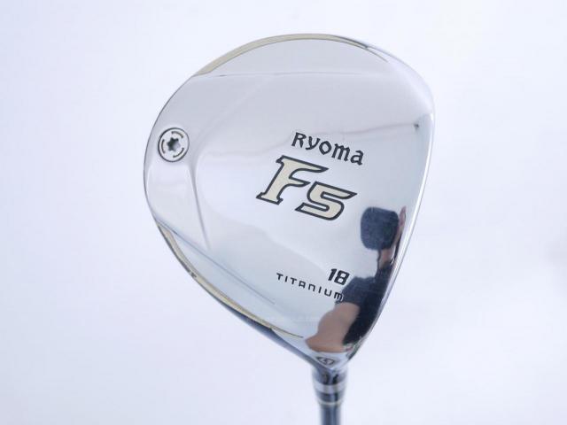 Fairway Wood : Other Brand : หัวไม้ 5 Ryoma F Titanium (รุ่นปี 2019 ไกลมากๆ) Loft 18 ก้าน Tour AD RF2 Flex R2