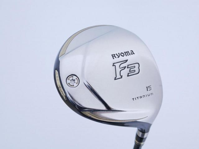 Fairway Wood : Other Brand : หัวไม้ 3 Ryoma F Titanium (รุ่นปี 2019 ไกลมากๆ) Loft 15 ก้าน Tour AD RF2 Flex R2